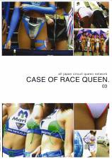 The case of Race Queen 3